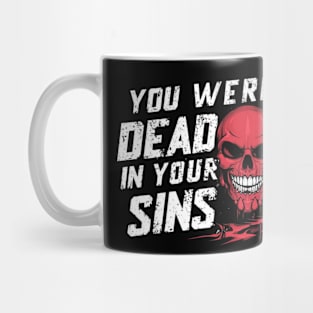 Scripture Skull's Grim Reminder Design (Ephesians 2:1) Mug